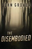 The Disembodied (eBook, ePUB)