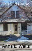 This Old House (eBook, ePUB) This Old House (eBook, ePUB)
