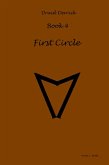 First Circle: Book 4 (Druid Derrick, #4) (eBook, ePUB) First Circle: Book 4 (Druid Derrick, #4) (eBook, ePUB)