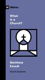 What Is a Church? (eBook, ePUB)