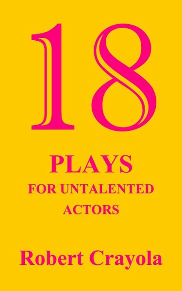 18 Plays For Untalented Actors (eBook, ePUB)