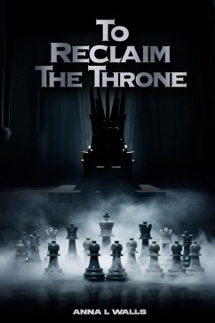 Cover To Reclaim the Throne (eBook, ePUB)