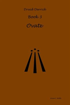 Ovate (Druid Derrick, #3) (eBook, ePUB) - Walls, Anna L.