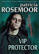 VIP Protector (CLUB UNDERCOVER, #2)... - Bild 1