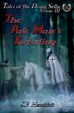 The Pale Mare's Fosterling - Volume III of Tales of the Dearg-Sidhe (eBook, ePUB)