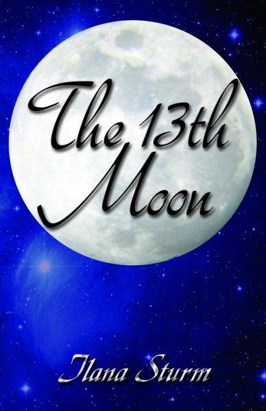 The 13th Moon (eBook, ePUB)