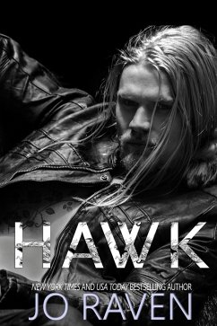 Hawk (Sex and Bullets #2) (eBook, ePUB) - Raven, Jo