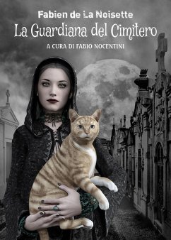 La Guardiana del Cimitero (eBook, ePUB) - Nocentini, Fabio