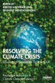 Resolving the Climate Crisis (eBook, ePUB) Resolving the Climate Crisis (eBook, ePUB)
