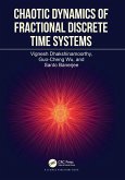 Chaotic Dynamics of Fractional Discrete Time Systems (eBook, ePUB)