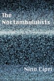The Noctambulists (eBook, ePUB)