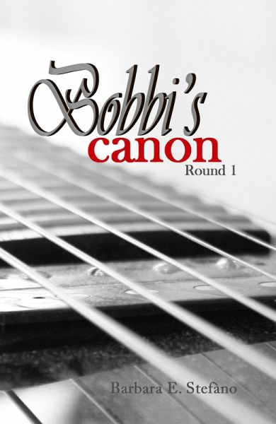 Bobbi's Canon: Round 1 (eBook, ePUB) Bobbi's Canon: Round 1 (eBook, ePUB)