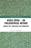 Nyaya Sutra - on Philosophical Method (eBook, PDF)