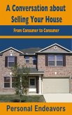 A Conversation about Selling Your House (eBook, ePUB) A Conversation about Selling Your House (eBook, ePUB)