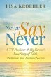 Never Say Never (eBook, ePUB) - Bild 1