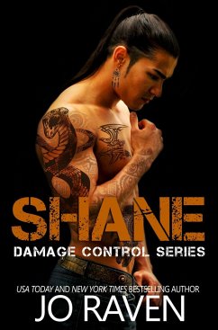 Shane (Damage Control #4) (eBook, ePUB) - Raven, Jo