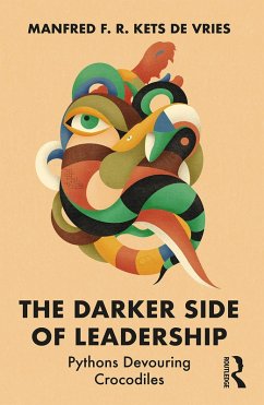 The Darker Side of Leadership (eBook, ePUB) - Kets De Vries, Manfred F. R.