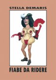 Fiabe da Ridere (eBook, ePUB) Fiabe da Ridere (eBook, ePUB)