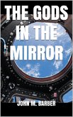 The Gods in the Mirror (eBook, ePUB)