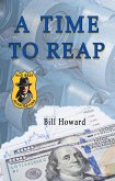 Rick Wade Investigations: A Time To Reap (eBook, ePUB) Rick Wade Investigations: A Time To Reap (eBook, ePUB)