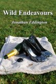 Wild Endeavours (eBook, ePUB) Wild Endeavours (eBook, ePUB)
