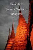 Stormy Nights In Bangkok (eBook, ePUB) Stormy Nights In Bangkok (eBook, ePUB)