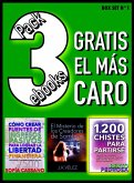 Pack 3 ebooks, Gratis el más caro. Box Set nº1 (eBook, ePUB) Pack 3 ebooks, Gratis el más caro. Box Set nº1 (eBook, ePUB)