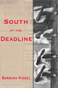 South of the Deadline (eBook, ePUB) - Riegel, Barbara