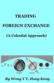 Trading Foreign Exchange (A Celestial Approach) (eBook, ePUB)