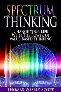 Spectrum Thinking (eBook, ePUB) - Scott, Thomas Wesley