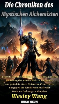 Cover Die Chroniken des Mystischen Alchemisten (eBook, ePUB)