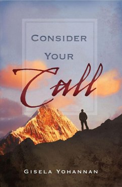 Consider Your Call (eBook, ePUB) - Yohannan, Gisela