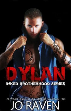 Dylan (Inked Brotherhood #4) (eBook, ePUB) - Raven, Jo