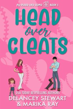 Head Over Cleats (No Place Like Home, #1) (eBook, ePUB) Cover Head Over Cleats (No Place Like Home, #1) (eBook, ePUB)