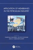 Application of Membranes in the Petroleum Industry (eBook, PDF)