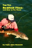Ten Top Redfish Flies - And How to Tie Them (eBook, ePUB)