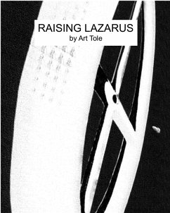 Raising Lazarus (eBook, ePUB) - Tole, Art