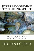 Jesus According to the Prophet (eBook, ePUB)