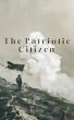 The Patriotic Citizen (eBook, ePUB) - Bild 1