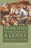 Principles in Maintaining a Godly Organization (eBook, ePUB)