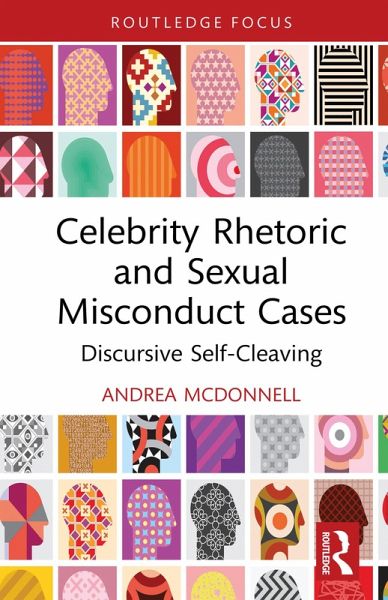 Celebrity Rhetoric and Sexual Misconduct Cases (eBook, PDF)