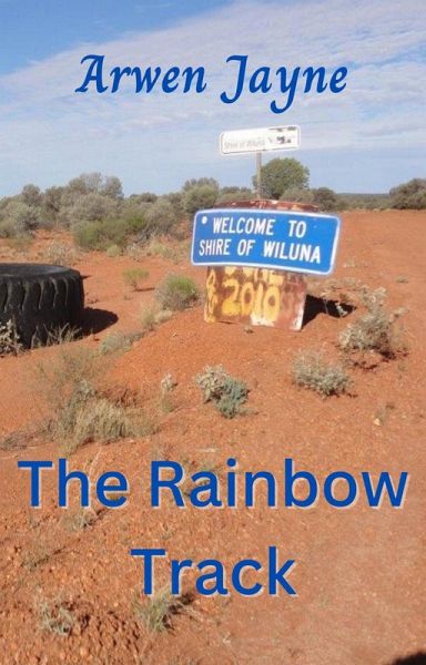 The Rainbow Track (The Multidimensional Travellers, #2) (eBook, ePUB) The Rainbow Track (The Multidimensional Travellers, #2) (eBook, ePUB)
