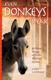 Even Donkeys Speak (eBook, ePUB)