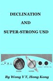 Declination and super-strong USD (eBook, ePUB)
