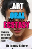 The Art of Oral Ecstasy (eBook, ePUB)