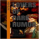 Lovers of Dark humor (eBook, ePUB)