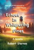 Echoes in Whispering Pines (eBook, ePUB)