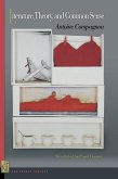 Literature, Theory, and Common Sense (eBook, ePUB)