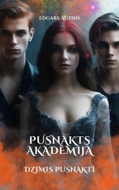 Cover Pusnakts akademija. Dzimis pusnakti (eBook, ePUB)