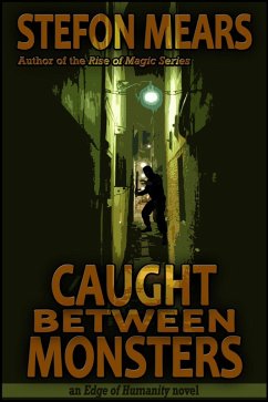 Caught Between Monsters (eBook, ePUB) Cover Caught Between Monsters (eBook, ePUB)